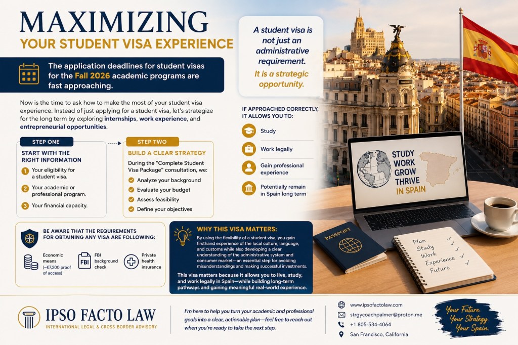 Maximizing Your Spanish Student Visa Experience